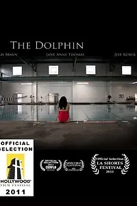 Постер к фильму «The Dolphin (2011)»