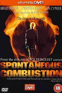 Главный постер фильма «Спонтанное возгорание (1989)»