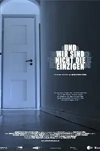 Главный постер фильма «Und wir sind nicht die Einzigen (2011)»