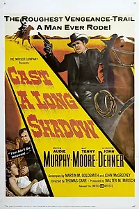 Постер к фильму «Cast a Long Shadow (1959)»