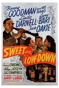 Постер к фильму «Sweet and Low-Down (1944)»