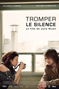 Постер к фильму «Tromper le silence (2010)»