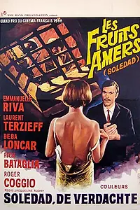 Главный постер фильма «Горькие плоды — Соледад (1967)»
