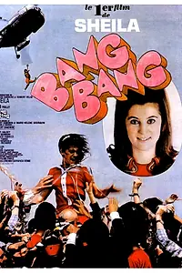 Постер к фильму «Bang Bang (1967)»