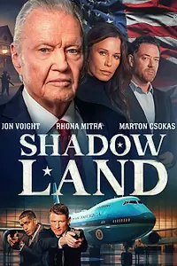 Постер к фильму «Shadow Land (2024)»