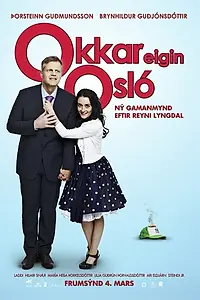 Главный постер фильма «Наш собственный Осло (2011)»