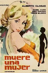 Главный постер фильма «Умрет женщина (1965)»