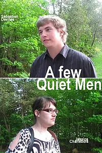 Постер к фильму «A Few Quiet Men (2012)»