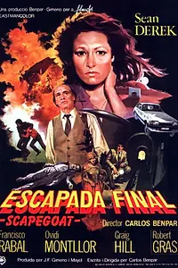Постер к фильму «Последний побег (Козёл отпущения) (1985)»