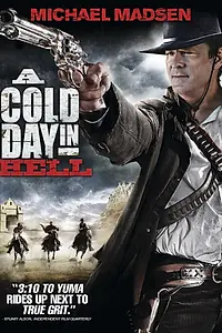 Главный постер фильма «Холодный день в аду (2011)»