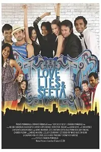 Постер к фильму «Love, Lies and Seeta (2012)»