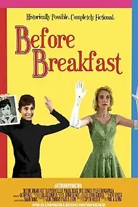Постер к фильму «Before Breakfast (2010)»