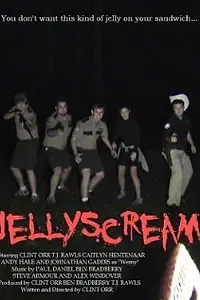 Постер к фильму «Jellyscream! (2008)»