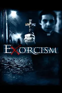 Постер к фильму «Exorcism (2014)»