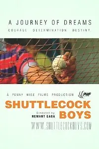 Постер к фильму «Shuttlecock Boys (2011)»