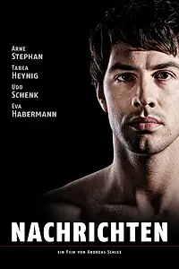 Постер к фильму «Nachrichten (2010)»