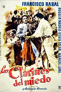 Постер к фильму «Los clarines del miedo (1958)»