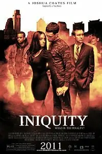 Постер к фильму «Iniquity (2012)»
