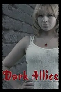 Постер к фильму «Dark Allies (2011)»