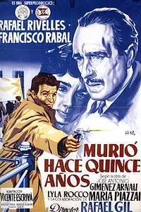Главный постер фильма «Murió hace quince años (1954)»