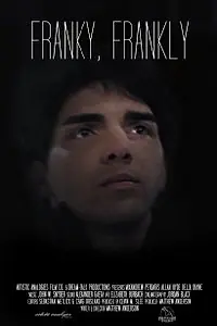 Постер к фильму «Franky, Frankly (2011)»