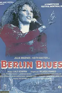 Главный постер фильма «Берлинский блюз (1988)»