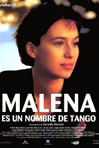 Постер к фильму «Малена — это имя танго (1996)»