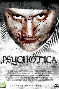 Постер к фильму «Психотика (2006)»