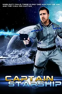 Главный постер сериала «Капитан звездолёта (2011)»