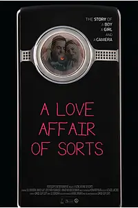 Главный постер фильма «A Love Affair of Sorts (2011)»
