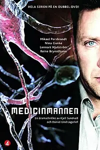 Постер к сериалу «Medicinmannen (2005)»