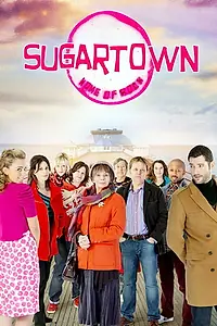 Главный постер сериала «Sugartown (2011)»