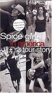 Главный постер фильма «The Spice Girls in America: A Tour Story (1999)»