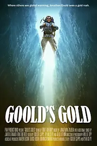 Постер к фильму «Goold's Gold (2011)»