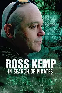 Постер к сериалу «Росс Кемп в поисках пиратов (2009)»