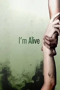 Постер к сериалу «Я живой (2009)»