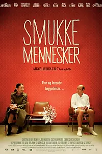 Главный постер фильма «Красивые люди (2010)»