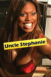 Постер к фильму «Uncle Stephanie (2009)»