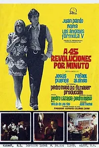 Главный постер фильма «A 45 revoluciones por minuto (1969)»