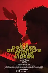 Главный постер фильма «Los demonios del amanecer (2024)»