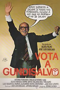 Главный постер фильма «Голосуйте за Гундисалво (1978)»
