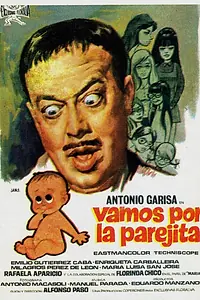 Постер к фильму «Vamos por la parejita (1969)»