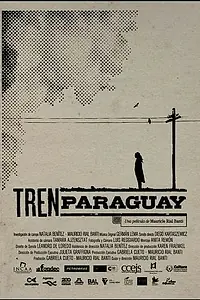 Постер к фильму «Поезд Парагвай (2011)»