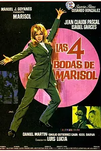 Главный постер фильма «Las 4 bodas de Marisol (1967)»