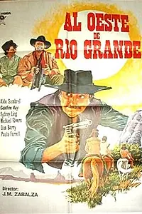 Главный постер фильма «К западу от Рио Гранде (1983)»