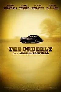 Постер к фильму «The Orderly (2011)»