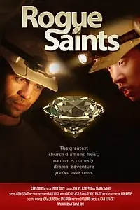 Постер к фильму «Rogue Saints (2011)»