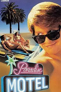 Главный постер фильма «Paradise Motel (1985)»