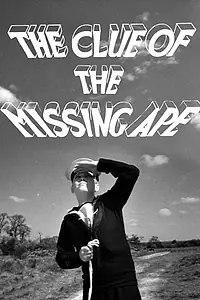 Постер к фильму «The Clue of the Missing Ape (1953)»