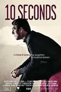 Постер к фильму «10 Seconds (2011)»